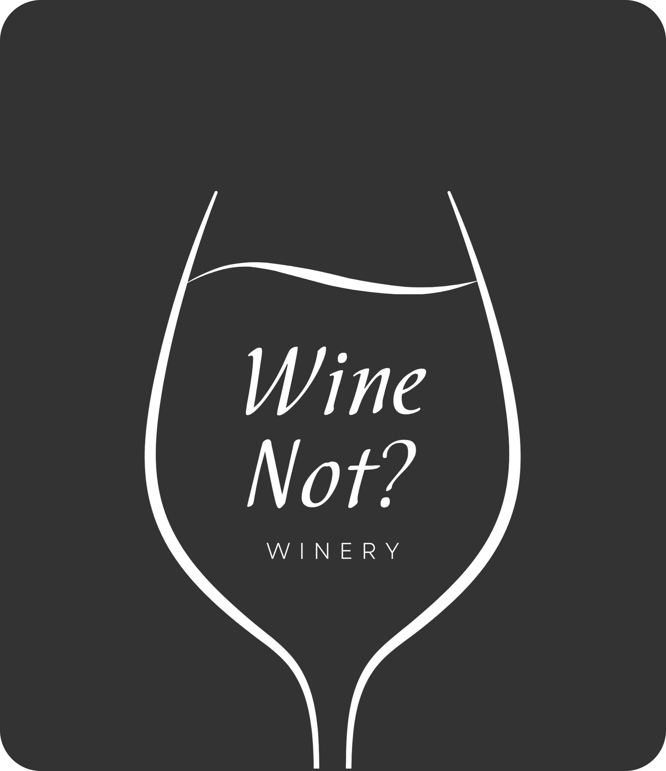 Wine Not - Final Section